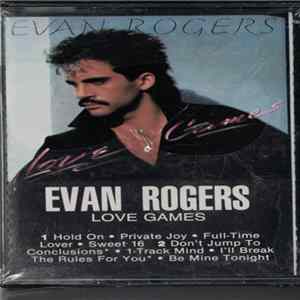 Evan Rogers - Love Games flac