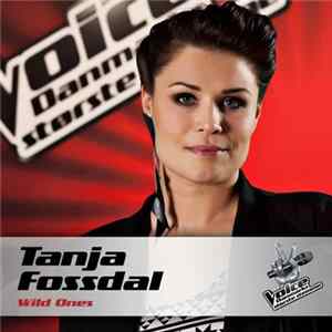 Tanja Fossdal - Wild Ones flac