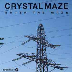 Crystal Maze - Enter The Maze flac