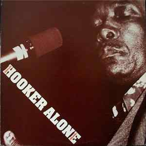 John Lee Hooker - Alone Volume 1 flac