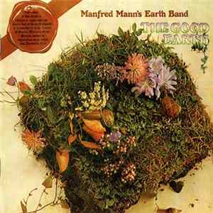 Manfred Mann's Earth Band - The Good Earth flac