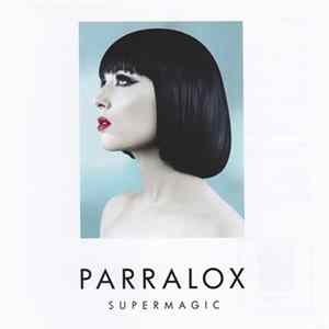 Parralox - Supermagic flac