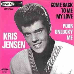 Kris Jensen - Come Back To Me My Love flac