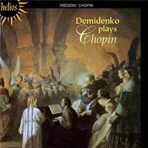 Demidenko Plays Chopin - Demidenko Plays Chopin flac