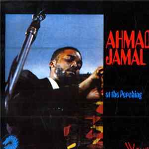 Ahmad Jamal - At The Pershing flac