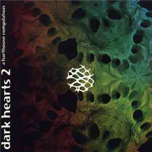 Various - Dark Hearts 2 flac