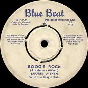 Laurel Aitken With The Boogie Cats - Boogie Rock flac