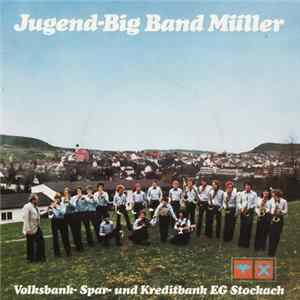 Jugend-Big Band Müller - Jugend-Big Band Müller flac