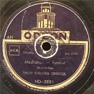 Thore Ehrlings Orkester / Leo Mathisen - Meditation / A Wee Bit Of Swing flac