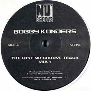 Bobby Konders - The Lost Nu Groove Track flac