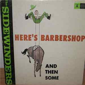 Sidewinders - Here's Barbershop flac