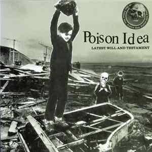 Poison Idea - Latest Will And Testament flac