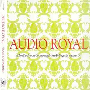 Nique & Vitamin D - Audio Royal flac