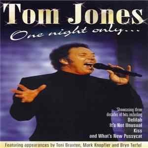Tom Jones - One Night Only... flac