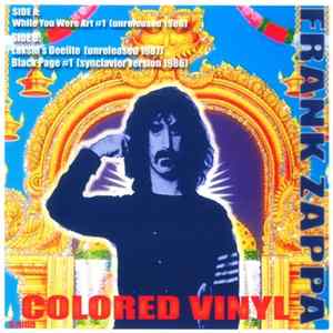 Frank Zappa - While You Were Art #1 flac