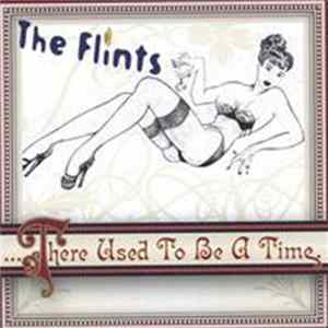 The Flints - There Used To Be A Time flac