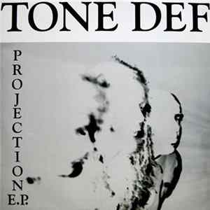 Tone Def - Projection E.P. flac