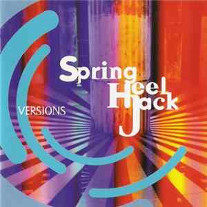 Spring Heel Jack - Versions flac