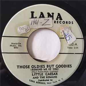 Little Caesar And The Romans - Those Oldies But Goodies (Remind Me Of You) / She Don't Wanna Dance (No More) flac
