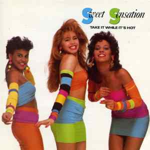 Sweet Sensation - Take It While It's Hot flac