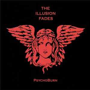 The Illusion Fades - PsychoBurn flac
