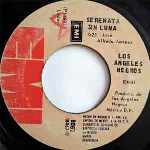 Los Angeles Negros - Serenata Sin Luna / Siete Puñales flac