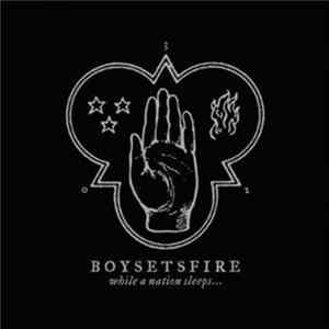 Boysetsfire - While A Nation Sleeps... flac