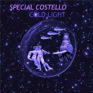 Special Costello - Cold Light flac