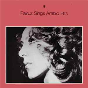 Fairuz - Fairuz Sings Arabic Hits flac