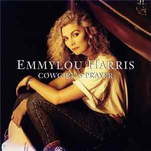 Emmylou Harris - Cowgirl's Prayer flac