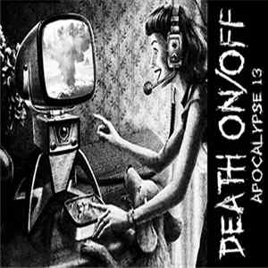 Death On/Off - Apocalypse 13 flac