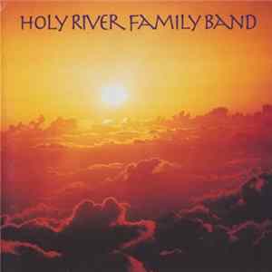 Holy River Family Band - Haida Deities flac