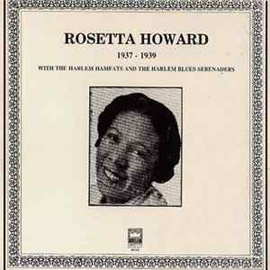 Rosetta Howard With The Harlem Hamfats And The Harlem Blues Serenaders - 1937 - 1939 flac