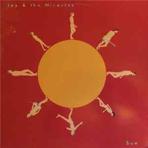 Jay & The Miracles - Sun flac