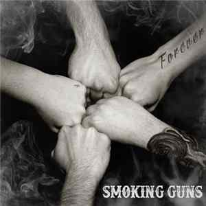 Smoking Guns - Forever flac