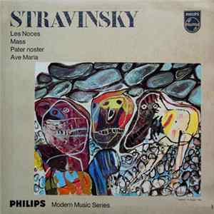 Stravinsky - Les Noces / Mass / Pater Noster / Ave Maria flac