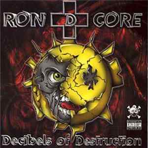 Ron D Core - Decibels Of Destruction flac