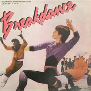 Various - Breakdance - Banda De Sonido Original De La Película flac