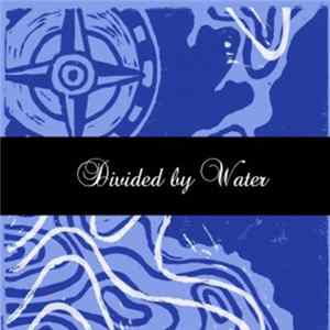 Various - Divided By Water flac
