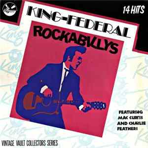 Various - King-Federal Rockabillys flac