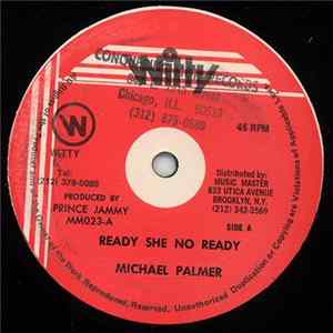 Michael Palmer - Ready She No Ready flac