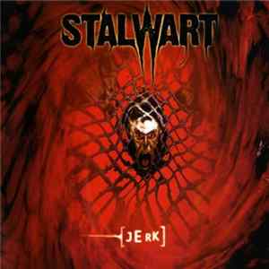 Stalwart - Jerk flac