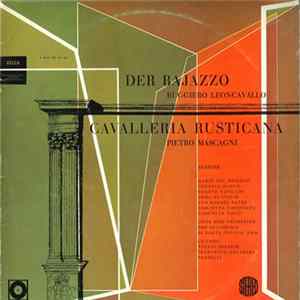 Ruggiero Leoncavallo / Pietro Mascagni - DER BAJAZZO / CAVALLERIA RUSTICANA flac