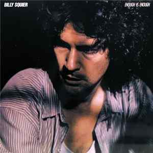 Billy Squier - Enough Is Enough flac