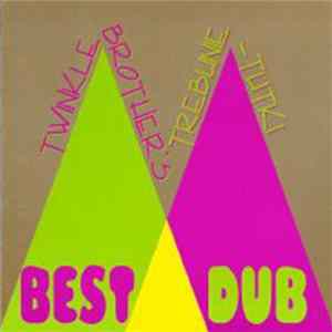 Trebunie-Tutki / Twinkle Brothers - Best Dub flac