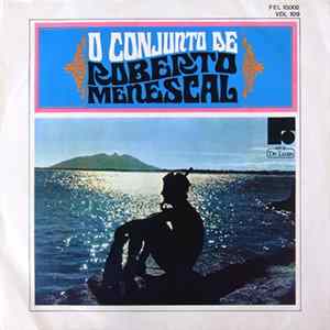 Roberto Menescal - O Conjunto De Roberto Menescal flac