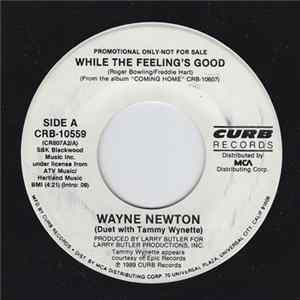 Wayne Newton, Tammy Wynette - While The Feeling's Good flac