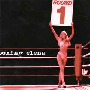 Boxing Elena - Demo flac