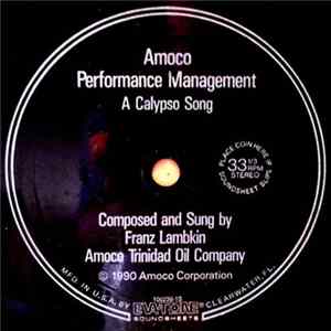 Franz "Delamo" Lambkin / Amoco Trinidad Oil Company - Amoco Performance Management - A Calypso Song flac