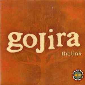 Gojira - The Link flac